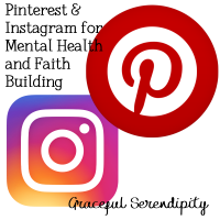 Pinterest & Instagram for Mental Health & Faith Building – Part 3