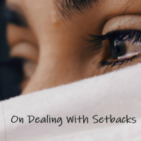 Dealing with Setbacks