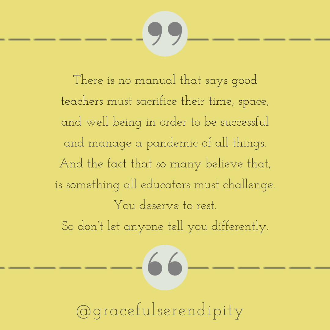 Teacher, You Need To Rest - Graceful Serendipity